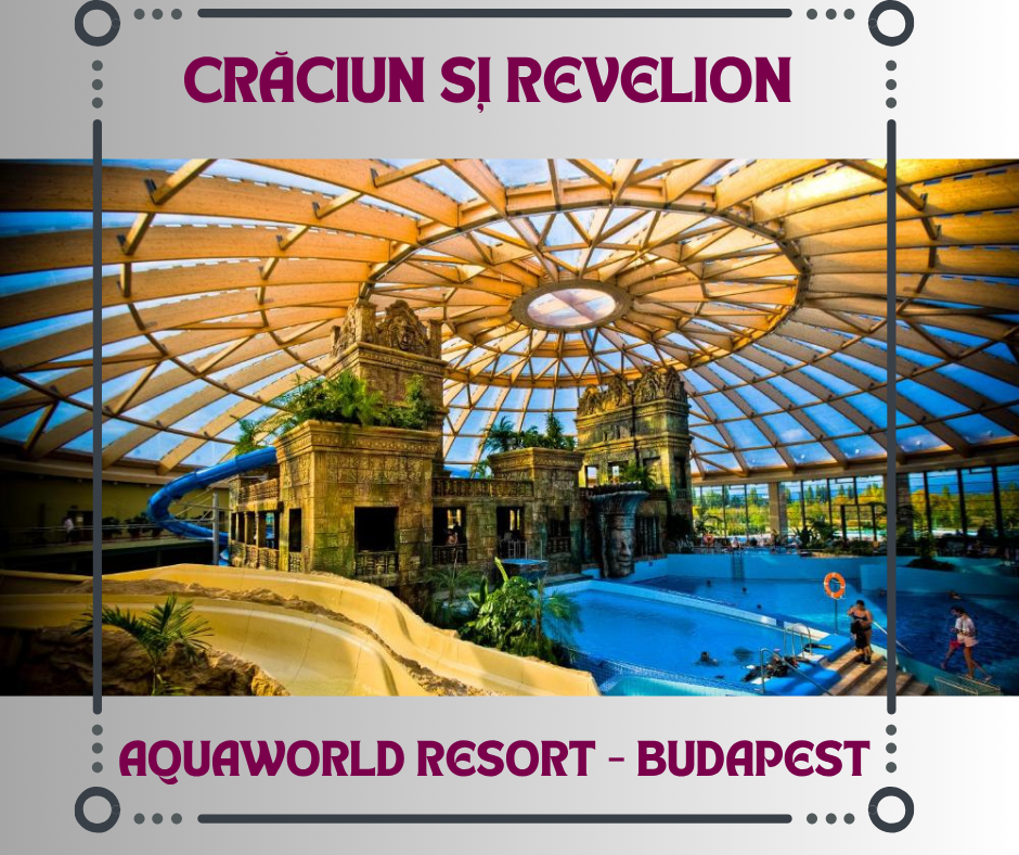 Ofertă specială! Crăciun și Revelion la Aquaworld Resort Budapest 4*